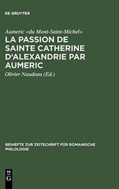 La Passion de Sainte Catherine d'Alexandrie par Aumeric