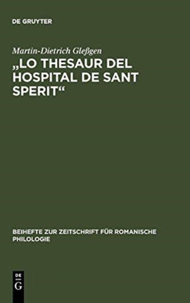 Lo Thesaur del Hospital de Sant Sperit