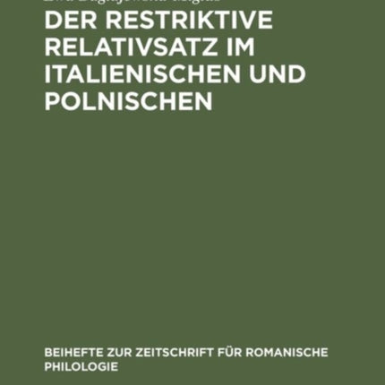 Der restriktive Relativsatz im Italienischen und Polnischen