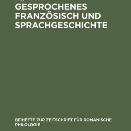 Gesprochenes Französisch und Sprachgeschichte