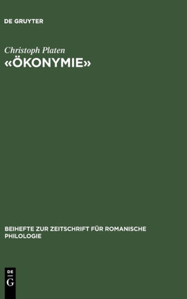 «Ökonymie»: Zur Produktnamen-Linguistik Im Europäischen Binnenmarkt