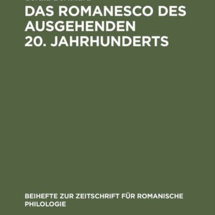 Das Romanesco des ausgehenden 20. Jahrhunderts