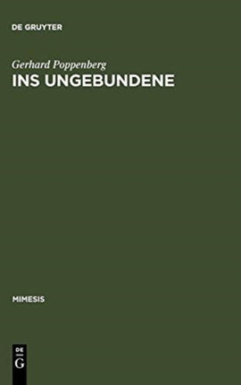 Ins Ungebundene: Über Literatur Nach Blanchot