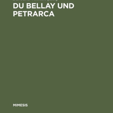 Du Bellay und Petrarca