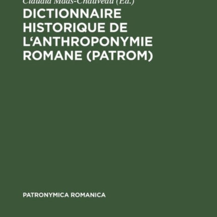 Dictionnaire historique de l'anthroponymie romane (PatRom)