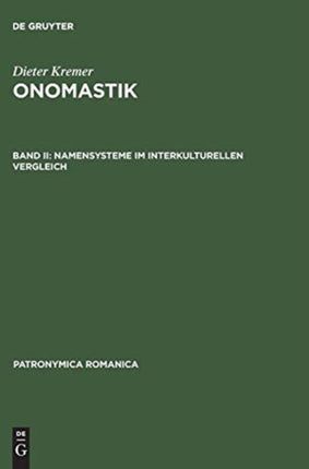 Onomastik, Band II, Namensysteme im interkulturellen Vergleich