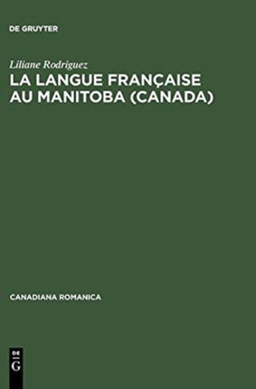 La langue française au Manitoba (Canada)