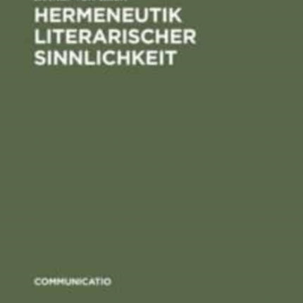 Hermeneutik literarischer Sinnlichkeit