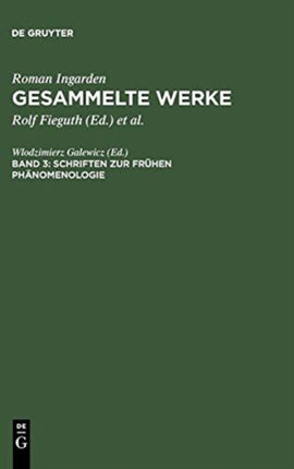 Schriften zur frühen Phänomenologie