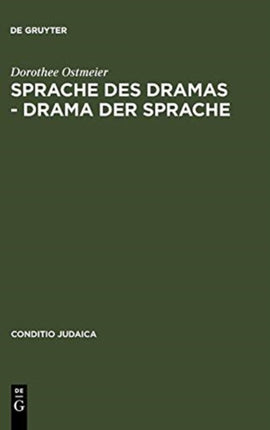 Sprache des Dramas - Drama der Sprache