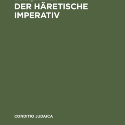 Der häretische Imperativ