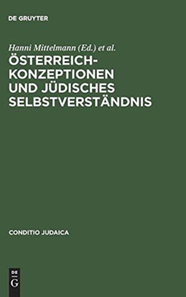 Österreich-Konzeptionen und jüdisches Selbstverständnis