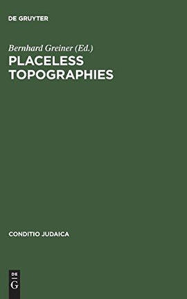 Placeless Topographies