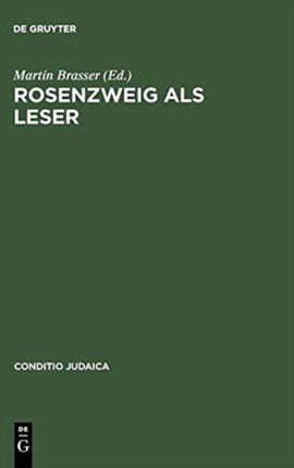 Rosenzweig ALS Leser: Kontextuelle Kommentare Zum »Stern Der Erlösung«