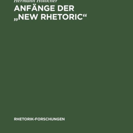 Anfange Der  New Rhetoric