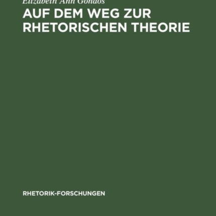Auf Dem Weg Zur Rhetorischen Theorie: Rhetorische Reflexion Im Ausgehenden Fünften Jahrhundert V. Chr.
