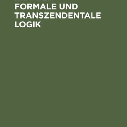 Formale und transzendentale Logik