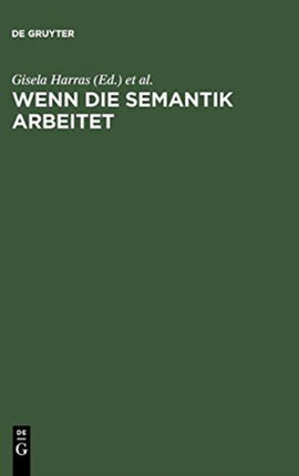 Wenn die Semantik arbeitet