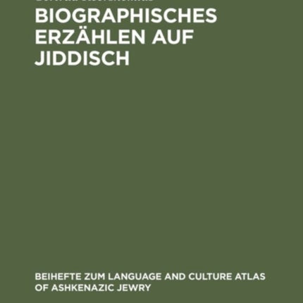 Biographisches Erzählen auf Jiddisch