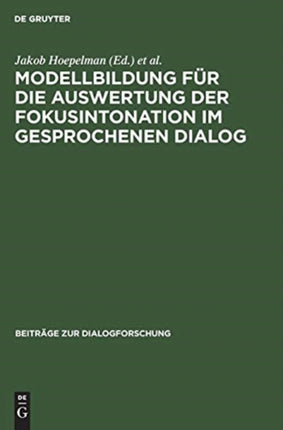 Modellbildung für die Auswertung der Fokusintonation im gesprochenen Dialog