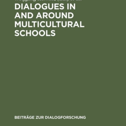 Dialogues in and around Multicultural Schools