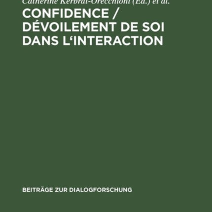 Confidence / Dévoilement de soi dans l'interaction