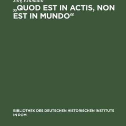Quod est in actis, non est in mundo