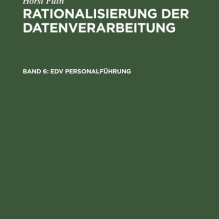 Edv Personalführung: Edv-Personalorganisation, Edv-Personalplanung, Edv-Personalmanagement