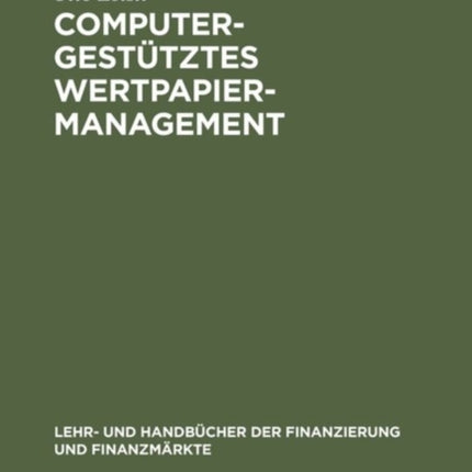 Computergestütztes Wertpapiermanagement