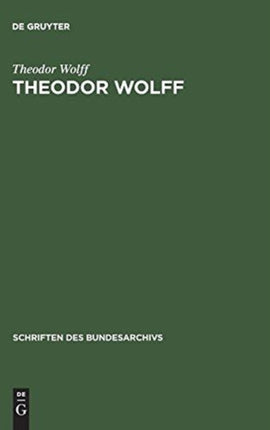Theodor Wolff: Erlebnisse, Erinnerungen, Gedanken Im Südfranzösischen Exil