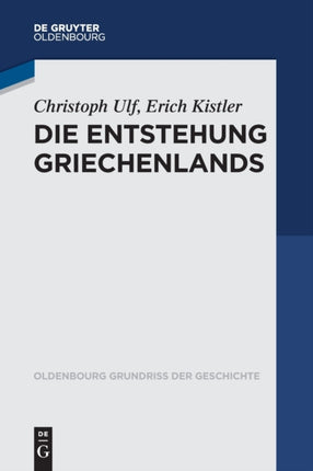 Die Entstehung Griechenlands