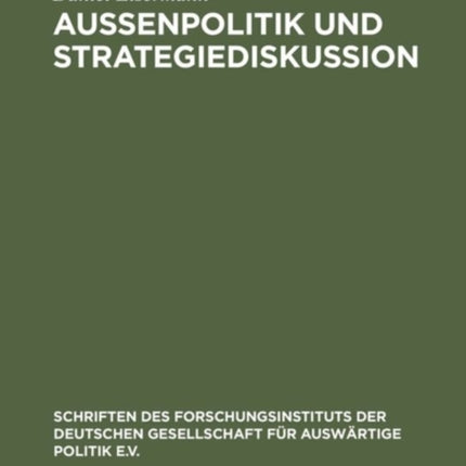 Außenpolitik und Strategiediskussion