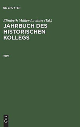 Jahrbuch des Historischen Kollegs, Jahrbuch des Historischen Kollegs (1997)