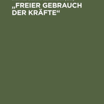 Freier Gebrauch der Kräfte