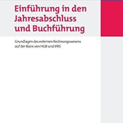 Einführung in den Jahresabschluss und Buchführung