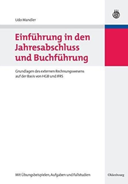 Einführung in den Jahresabschluss und Buchführung