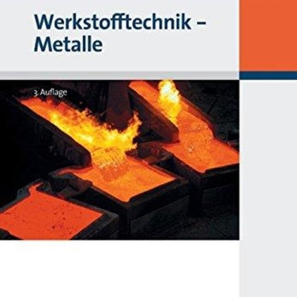 Werkstofftechnik - Metalle