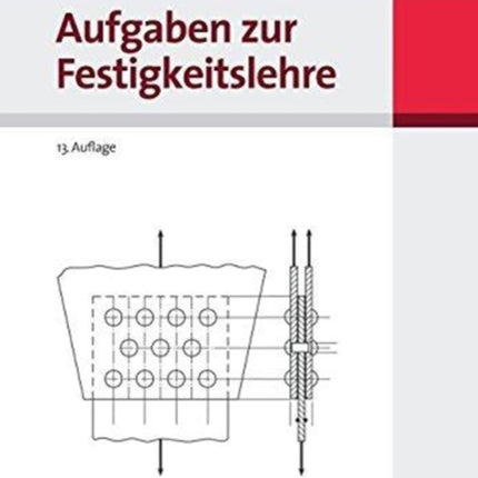 Aufgaben Zur Festigkeitslehre