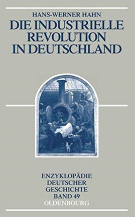 Die Industrielle Revolution in Deutschland