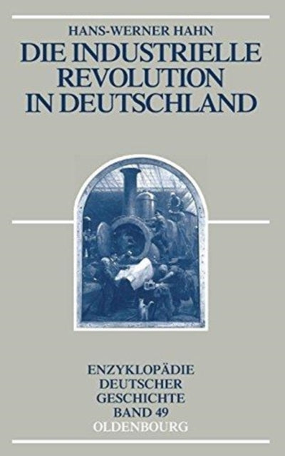 Die Industrielle Revolution in Deutschland