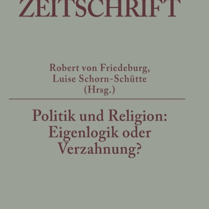 Politik und Religion: Eigenlogik oder Verzahnung?