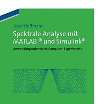 Spektrale Analyse mit MATLAB und Simulink