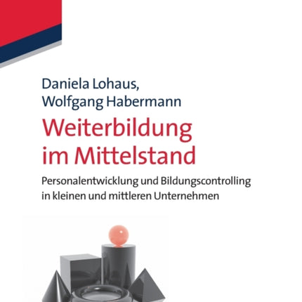 Weiterbildung Im Mittelstand: Personalentwicklung