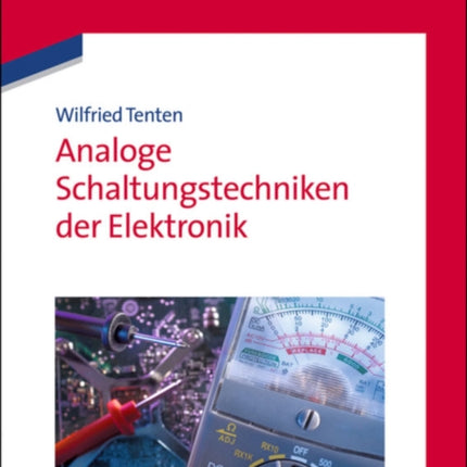 Analoge Schaltungstechniken der Elektronik