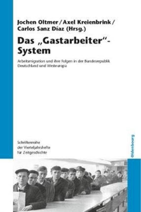Das  Gastarbeiter -System
