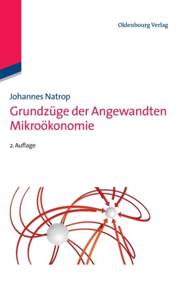 Grundzüge der Angewandten Mikroökonomie