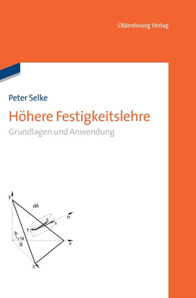Höhere Festigkeitslehre