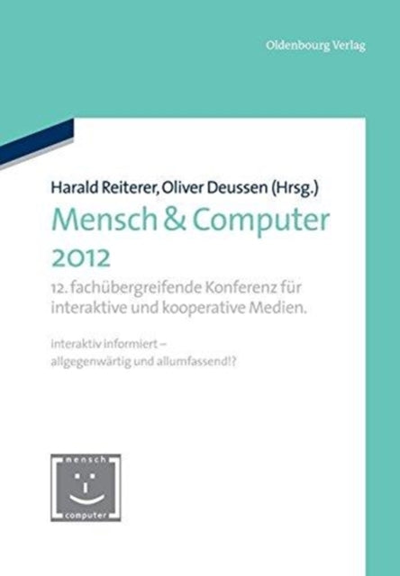 Mensch & Computer 2012: 12. Fachübergreifende