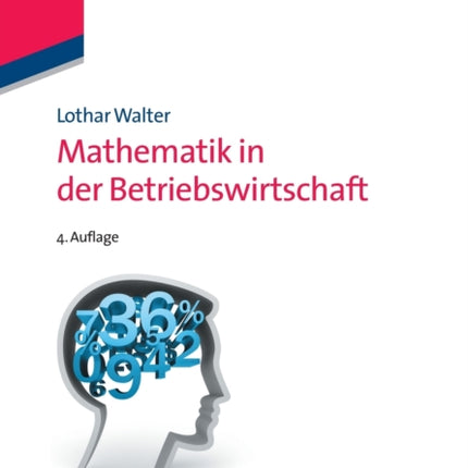 Mathematik in der Betriebswirtschaft