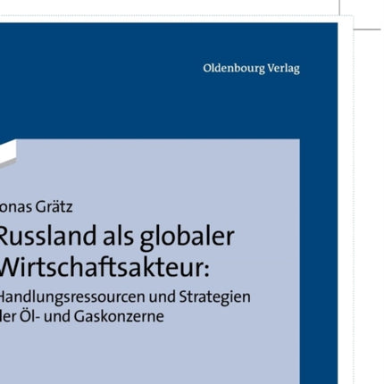 Russland ALS Globaler Wirtschaftsakteur: